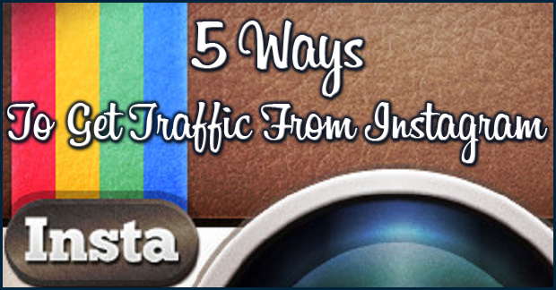 5-ways-to-get-traffic-from-instagram